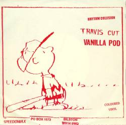 Rhythm Collision : Rhythm Collision - Travis Cut - Vanilla Pod